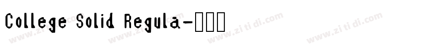 College Solid Regula字体转换
